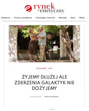 longevity zyjemy dluzej ale Fot Rynek estetyczny